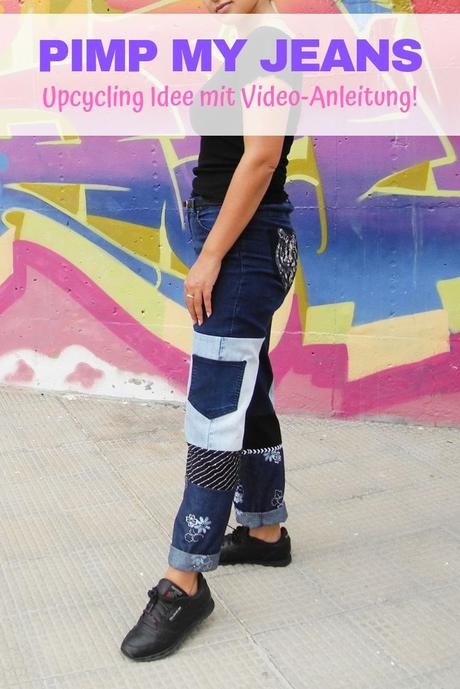 Upcycling Idee: Pimp my Jeans!