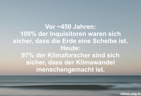 Lustiger BilderSpruch - Vor ~450 Jahren: 100% der Inquisitoren waren...