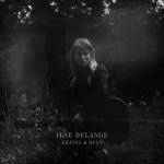 CD-REVIEW: Ilse DeLange – Gravel & Dust