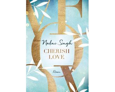 [Rezension] Cherish Love, Hard Play, Bd. 1 - Nalini Singh