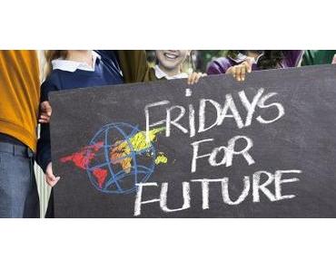 Etwas zum bewussteren „Nachdenken“ für die „Friday for Future-Kids“!