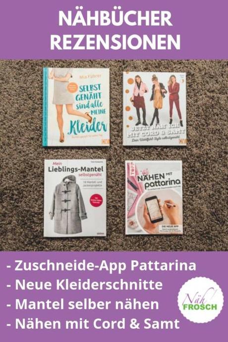 Nähbücher Rezension: Neue Zuschneide-App, tolle Kleider, Lieblingsmäntel, Cord und Samt