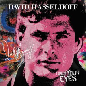 David Hasselhoff – Open Your Eyes