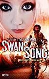 Rezension: Swans Song. Das scharlachrote Auge - Robert McCammon