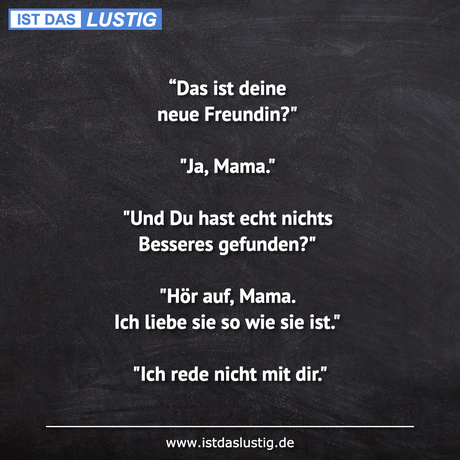 “Das deine neue Freundin?