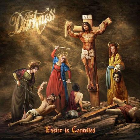 Happy Releaseday: The Darkness – Easter Is Cancelled • 3 Videos + Album-Stream
