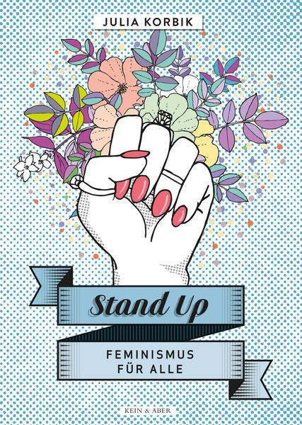 {Rezension} Stand up: Feminismus für alle von Julia Korbik