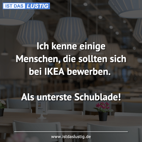 Lustiger BilderSpruch - Ich kenne einige Menschen, die sollten sich bei...