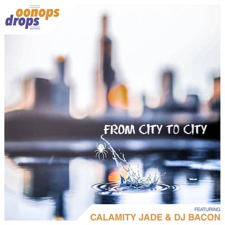 Oonops Drops – From City to City • free podcast