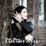 Bella Marie – Lass mich in Ruh