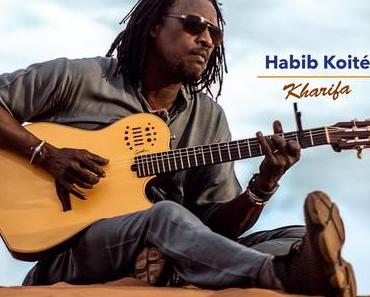 HABIB KOITÉ – Kharifa • Album-Stream + Video + Tourdaten