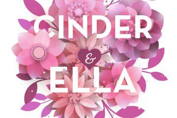 Cinder & Ella 2: Happy End – Und dann? (Kelly Oram)