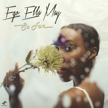 Ego Ella May veröffentlicht ihr Debütalbum “So Far” 💫 full Album-Stream