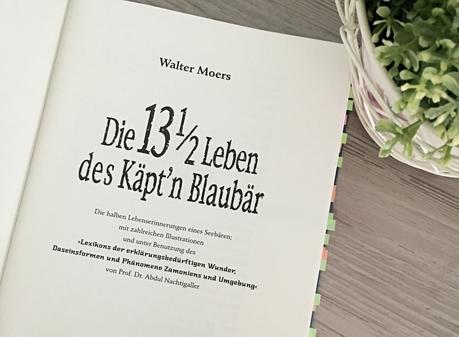 |Rezension| Walter Moers - Die 13 1/2 Leben des Käpt´n Blaubär