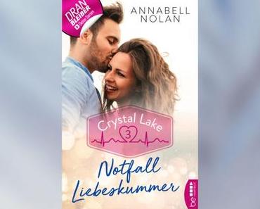 [Rezension] Annabell Nolan – Crystal Lake: Notfall Liebeskummer