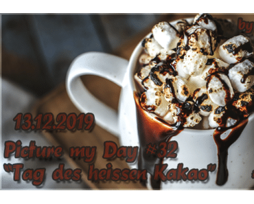 #0950 [Spotlight] „Picture my Day“ Day #32 am 13.12.2019