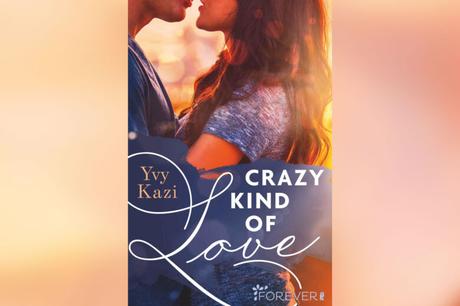 [Rezension] Yvy Kazi – Crazy Kind of Love