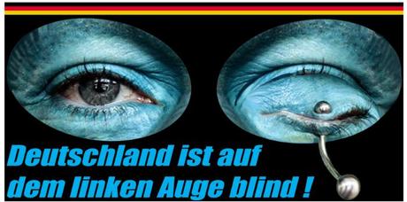 Deutschland ist auf dem linken Auge blind
