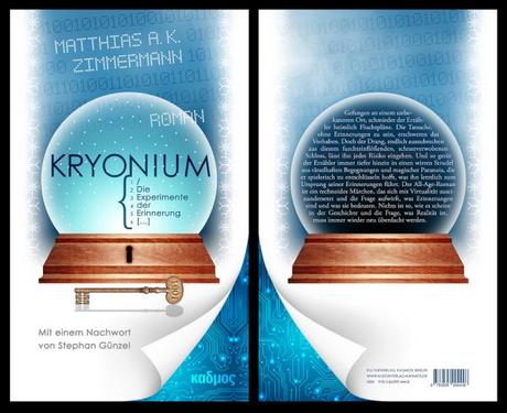 Buchtipp: Der Roman „KRYONIUM – Die Experimente der Erinnerung“ beschäftigt sich mit Virtualität