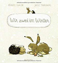 Kinderbuchliebling: Wir zwei im Winter