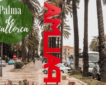 Reisen - Palma 2019 | The Nina Edition