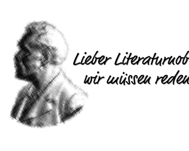 [Lieber Literaturnobelpreis, wir müssen reden] Kapitel 3: Ein unpolitischer Preis für politische Menschen?
