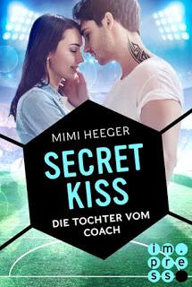 [Kurzrezension] Secret Kiss - Tochter vom Coach