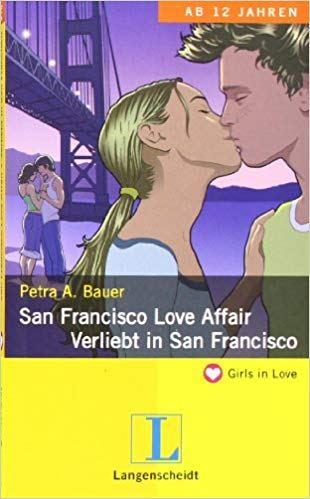 [Rezension] Petra A Bauer „San Francisco Love affair“