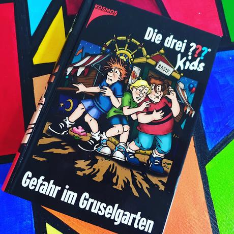 [RE-READ] Ulf Blanck: Gefahr im Gruselgarten (Die drei ??? Kids, #6)