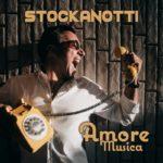 Stockanotti – Amore Musica