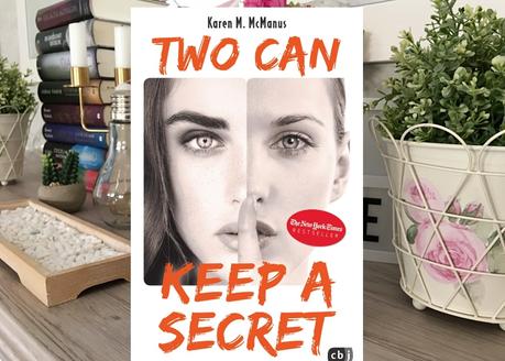 |Rezension| Karen M. McManus - Two can keep a secret