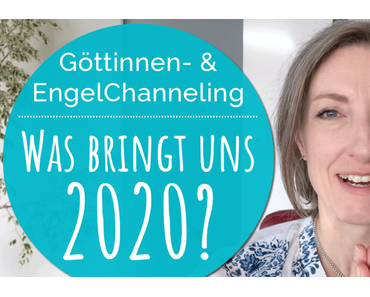 Channeling: Was bringt uns 2020?