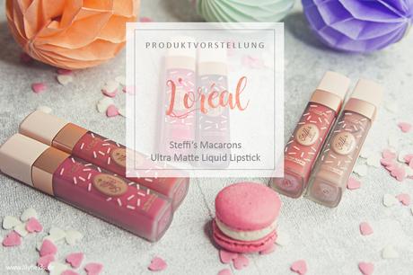 L'Orèal - Steffi's Macarons - Review & Swatches