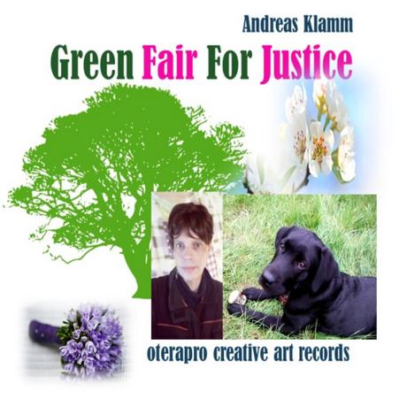 Green Fair For Justice von Andreas Klamm