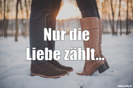 Nur die Liebe zählt...
