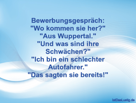 Bewerbungsgespräch: kommen her?