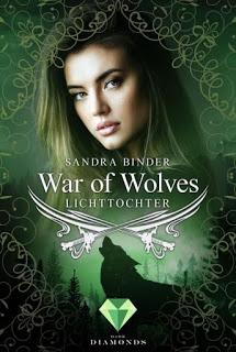 [Kurzrezension] War of Wolves - Lichttochter