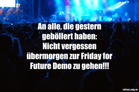 Lustiger BilderSpruch - An alle, die gestern geböllert haben: Nicht...