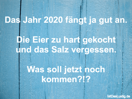 Das Jahr 2020 fängt ja gut an. Die Eier zu...