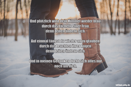 Lustiger BilderSpruch - Und plötzlich wird dein Himmel wieder blau,...