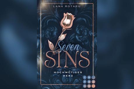 [Rezension] Lana Rotaru – Seven Sins: Hochmütiges Herz