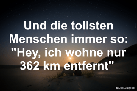 tollsten Menschen immer 
