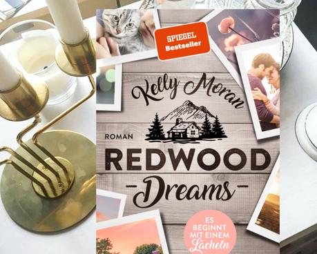 |Rezension| Kelly Moran - Redwood Dreams 4 - Es beginnt mit einem Lächeln