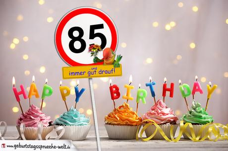 Geburtstagswunsche 85 kostenlos