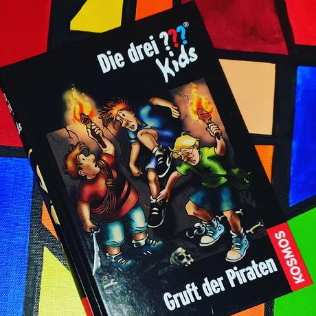 [RE-READ] Ulf Blanck: Gruft der Piraten (Die drei ??? Kids, #7)