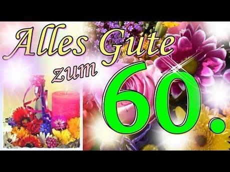 Gluckwunsche zum 60 geburtstag per whatsapp