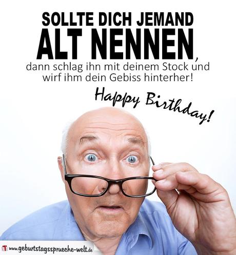 Geburtstag spruche lustig und frech