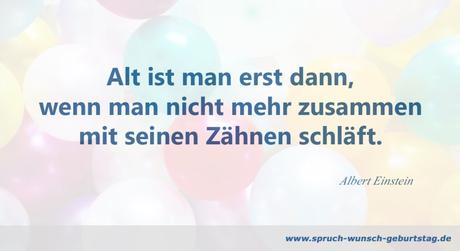 Lustige spruche zum geburtstag alter