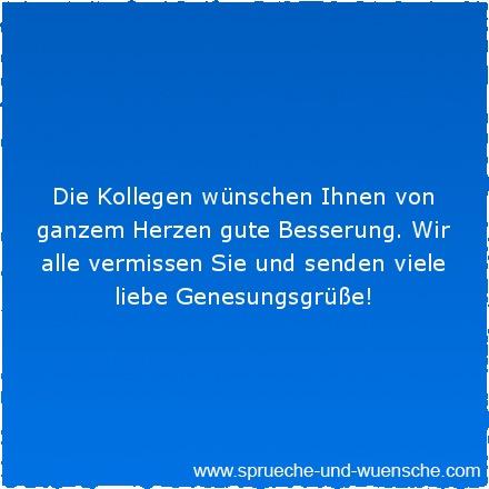 Wunsche ihnen eine gute genesung