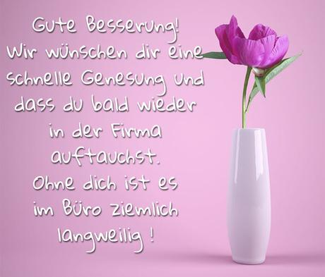 Wunsche ihnen eine gute genesung